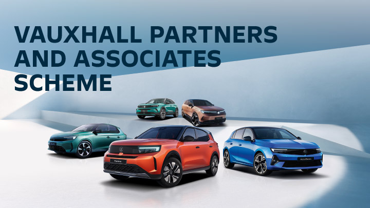 Vauxhall Model Line-Up - Partners and Associates Scheme